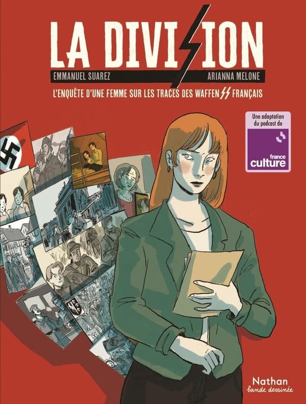 La division - L'enquête d'une femme sur les traces des Waffen-SS français